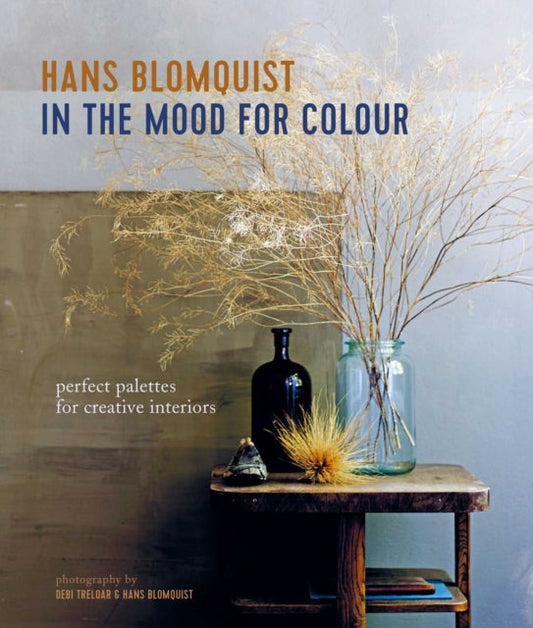 Book- In the Mood for Colour : Perfect Palettes for Creative Interiors